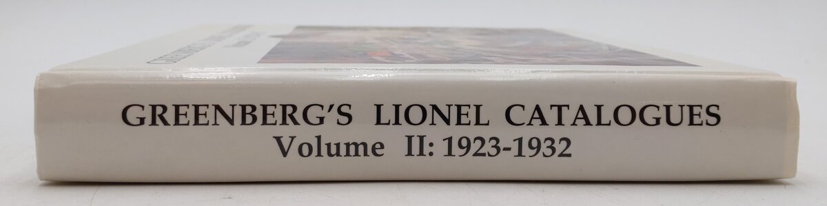 Greenberg's Lionel Catalogues, 1923-1932 Vol.2 Hardcover Book Bruce C. Greenberg EX