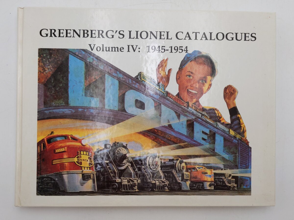 Greenberg's Lionel: Catalogues Vol.IV 1945-54 Hardcover By Bruce C Greenberg PhD EX