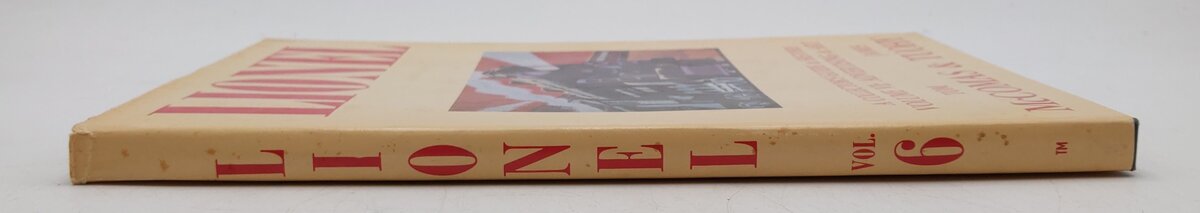 Lionel A Collector's Guide & History Vol.VI Hardcover Tom McComas, James Tuohy VG