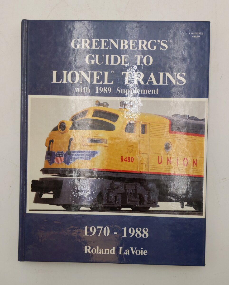 Greenberg's Guide To Lionel Trains w/ 1989 Supplement 1970-88 By Roland LaVoie VG