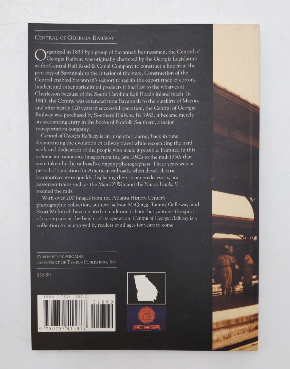 Central of Georgia Railway Book Jackson McQuigg, Tommy Galloway, Scott McIntosh LN