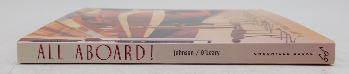 All Aboard! Paperback Book By Lynn Johnson and Michael O'Leary EX