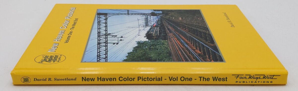 New Haven Color Pictorial, Vol.1 Hardcover Book By David R. Sweetland EX