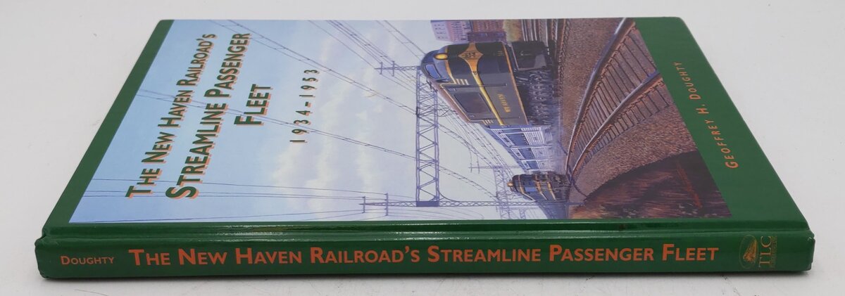 New Haven Railroad's Streamline Passenger Fleet 1934-53 Hardcover Book EX