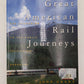 Great American Rail Journeys Hardcover Book By John Grant EX