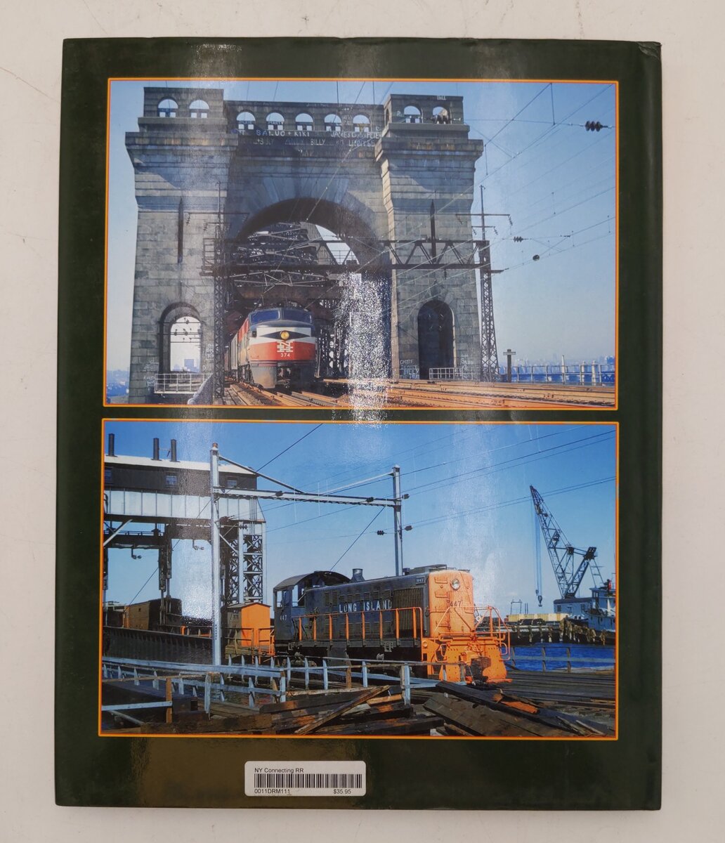 The New York Connecting Railroad Hardcover Book Robert C Sturm & William G Thom EX