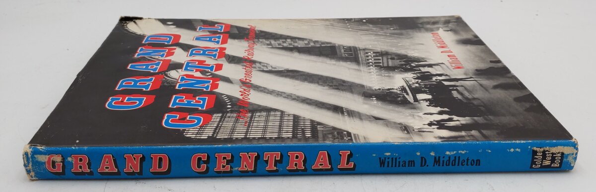 Grand Central Hardcover Book By William D. Middleton VG
