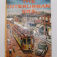 The Interurban Era Hardcover Book By William D. Middleton VG