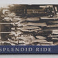 A Splendid Ride Hardcover Book By Monroe Dodd VG