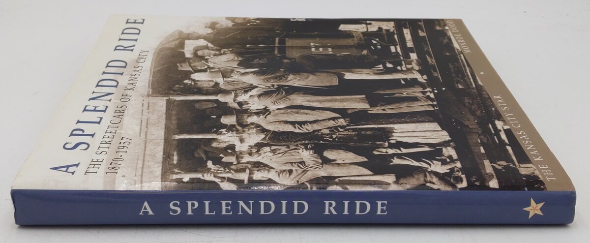A Splendid Ride Hardcover Book By Monroe Dodd VG