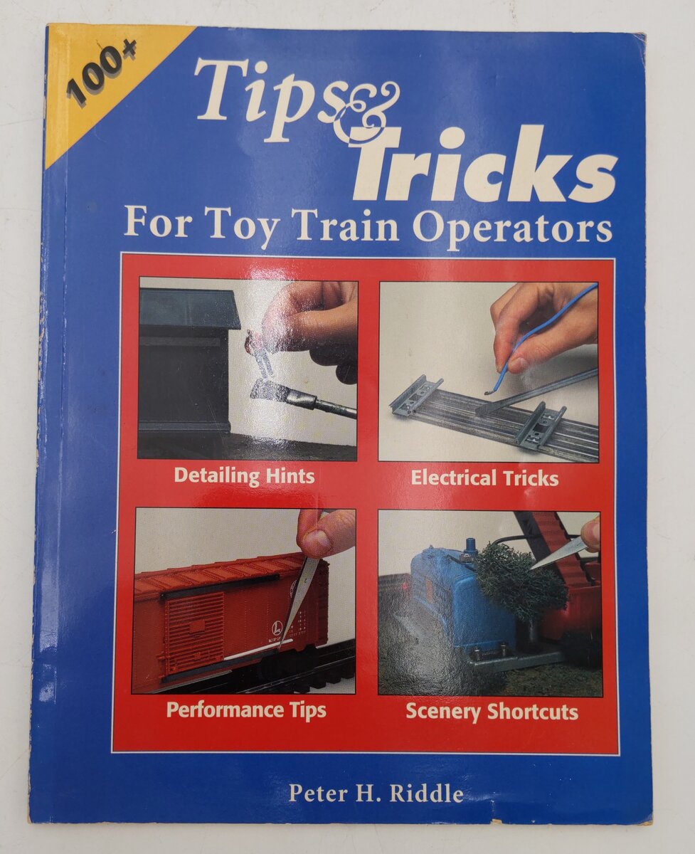 Tips And Tricks For Toy Train Operators Paperback Book By Peter H. Riddle VG