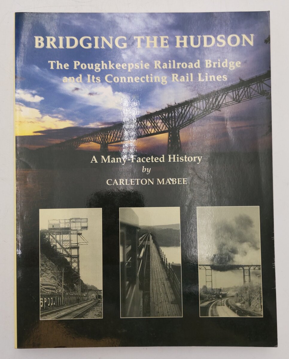 Bridging The Hudson Paperback Book By Carleton Mabee EX