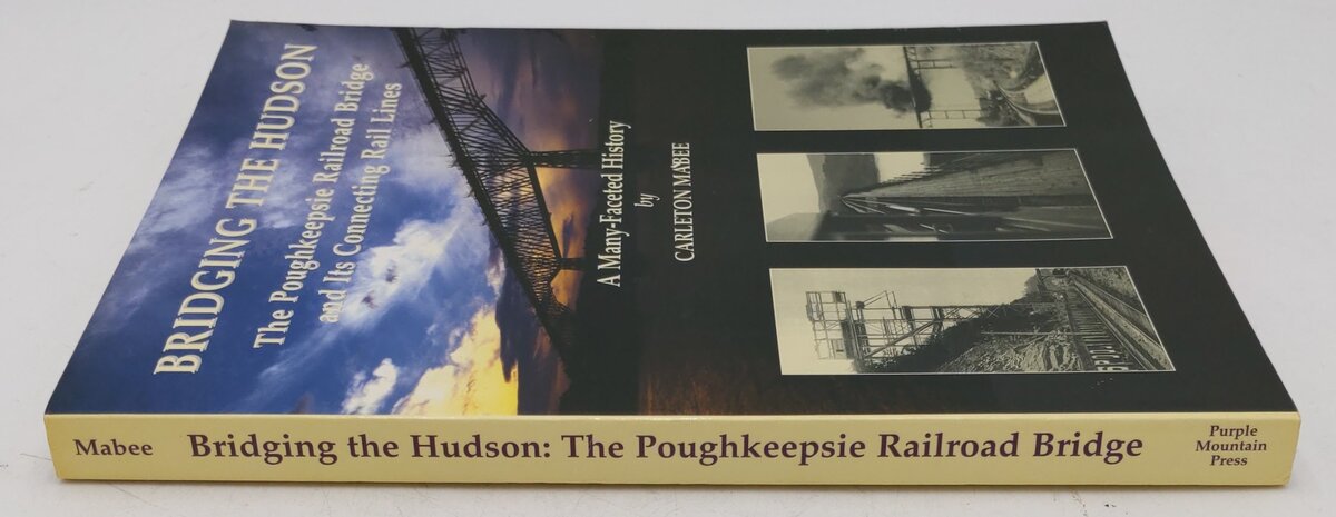 Bridging The Hudson Paperback Book By Carleton Mabee EX