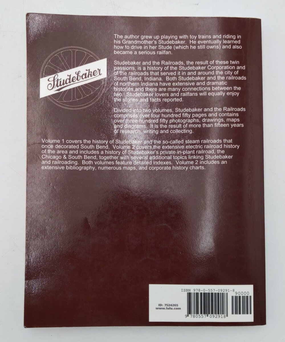 Studebaker and the Railroads Vol.1 Paperback Book By Jan Young VG