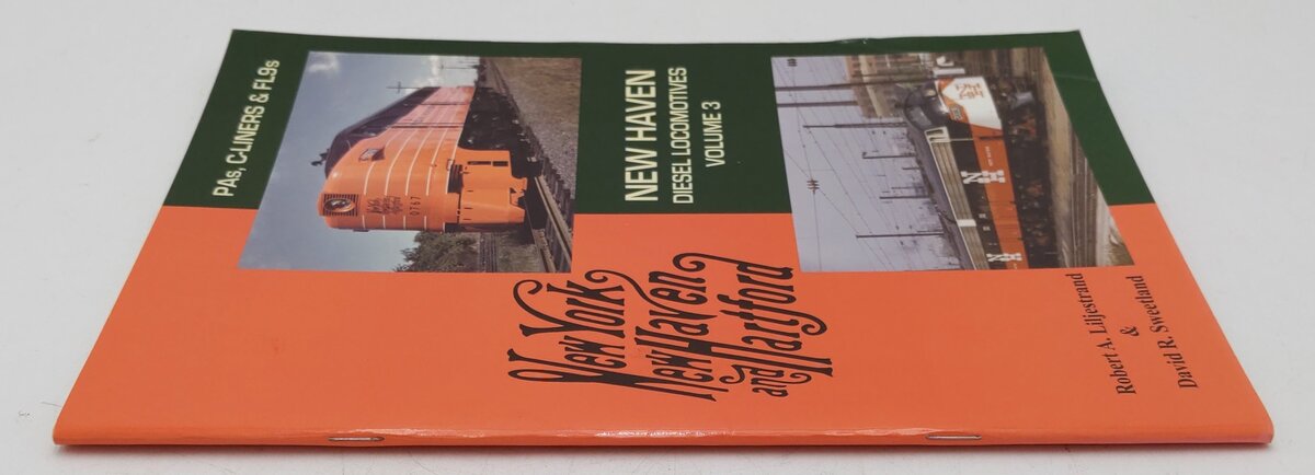 New Haven Diesel Locomotives Vol.3 Paperback Book By Robert A Liljestrand EX