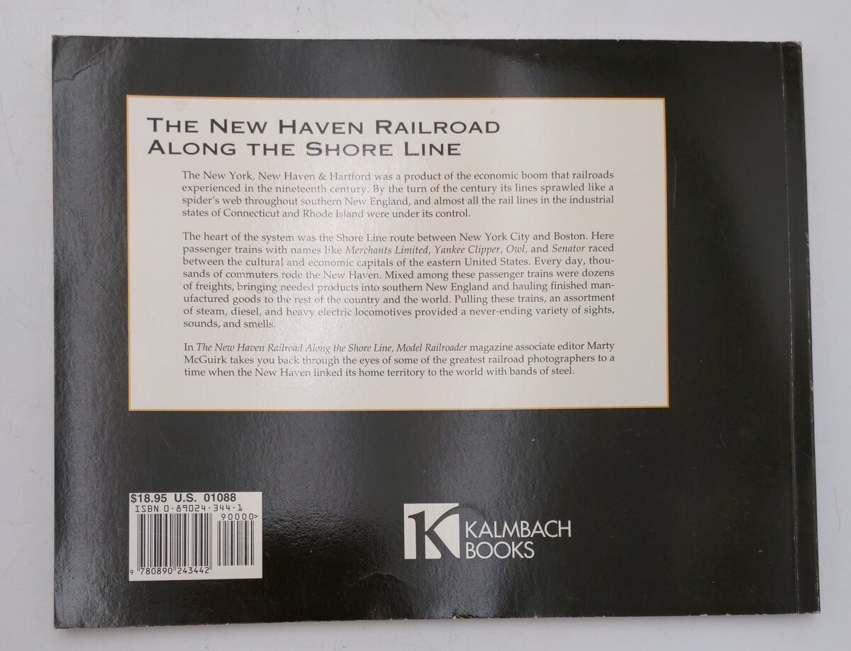 The New Haven Railroad Along the Shore Line Paperback Book By Martin J. McGuirk VG