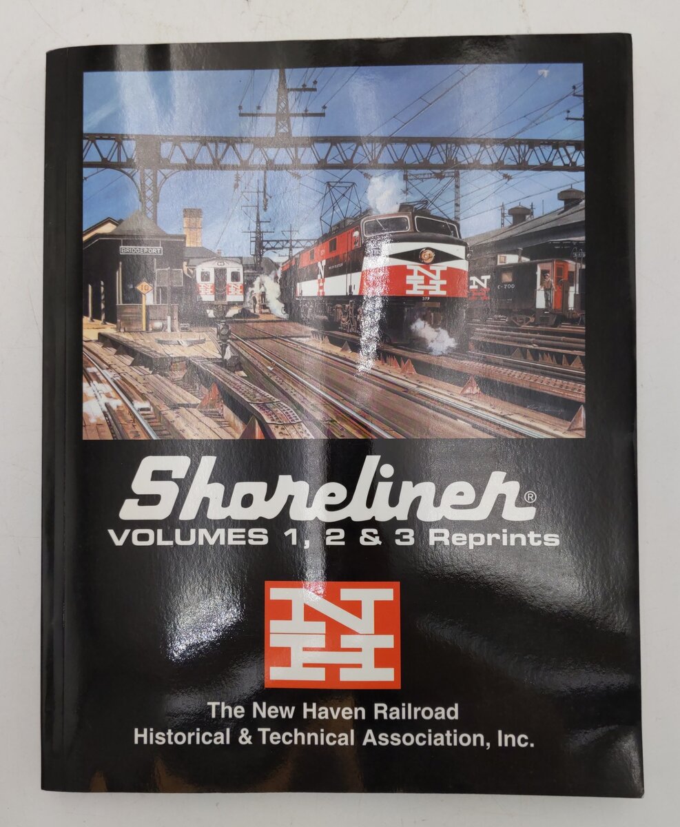 Shoreliner Vols.1,2, &3 Paperback The New Haven RR Historical & Technical Assoc. EX