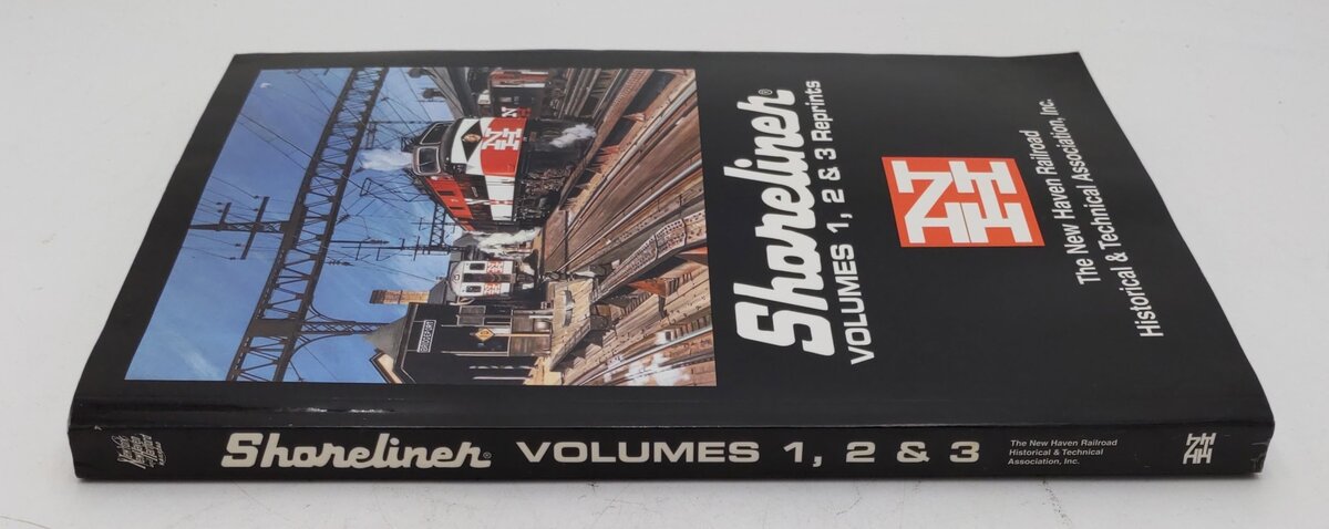 Shoreliner Vols.1,2, &3 Paperback The New Haven RR Historical & Technical Assoc. EX