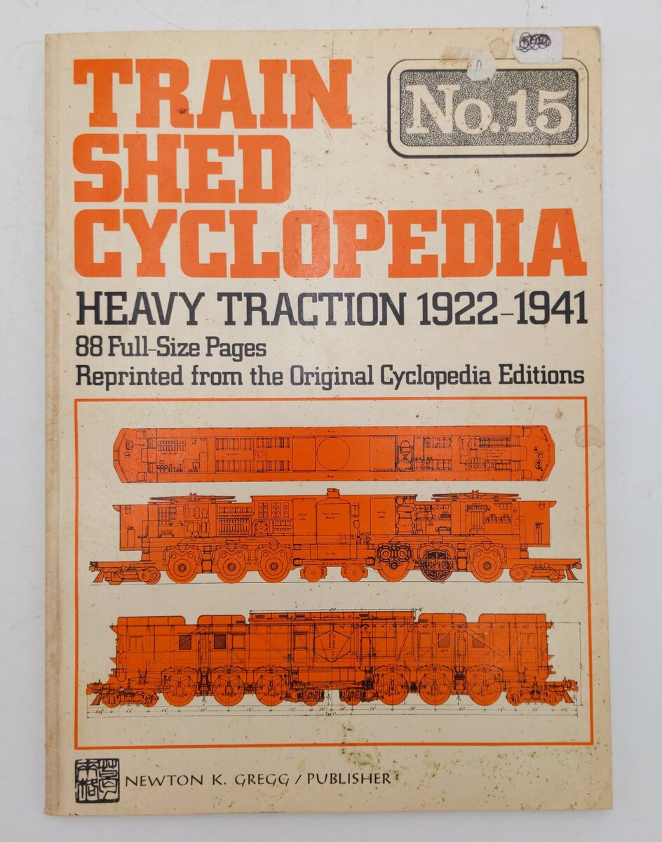 Train Shed Cyclopedia No.15 Paperback Book By Newton K. Gregg VG