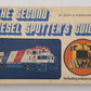 Vintage 1973 The Second Diesel Spotter's Guide Paperback By Jerry A Pinkepank VG
