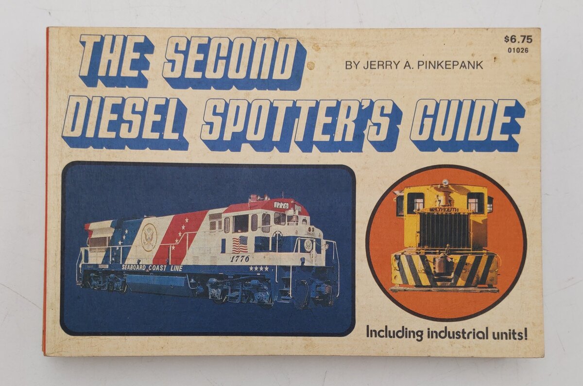 Vintage 1973 The Second Diesel Spotter's Guide Paperback By Jerry A Pinkepank VG