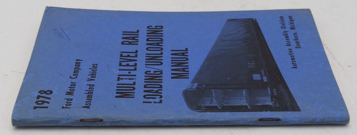 Multi-Level Rail Loading/Unloading Manual Paperback Book By Ford Motor Company VG