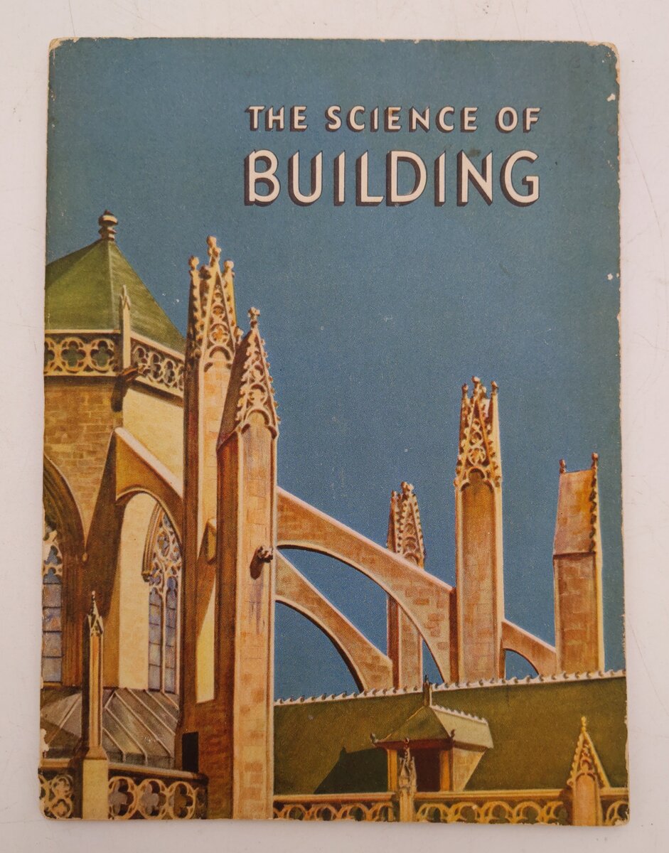 The Science Of Building Paperback Book By Bertha Morris Parker VG