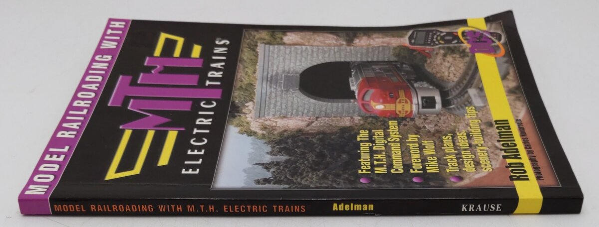 Model Railroading W/ MTH Electric Trains Paperback Book By Rob Adelman EX