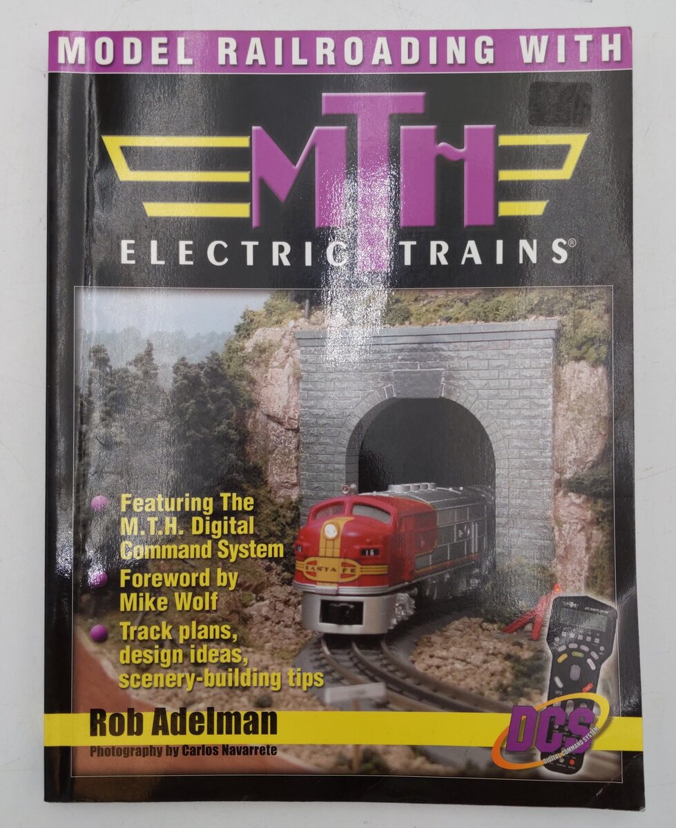 Model Railroading W/ MTH Electric Trains Paperback Book By Rob Adelman EX