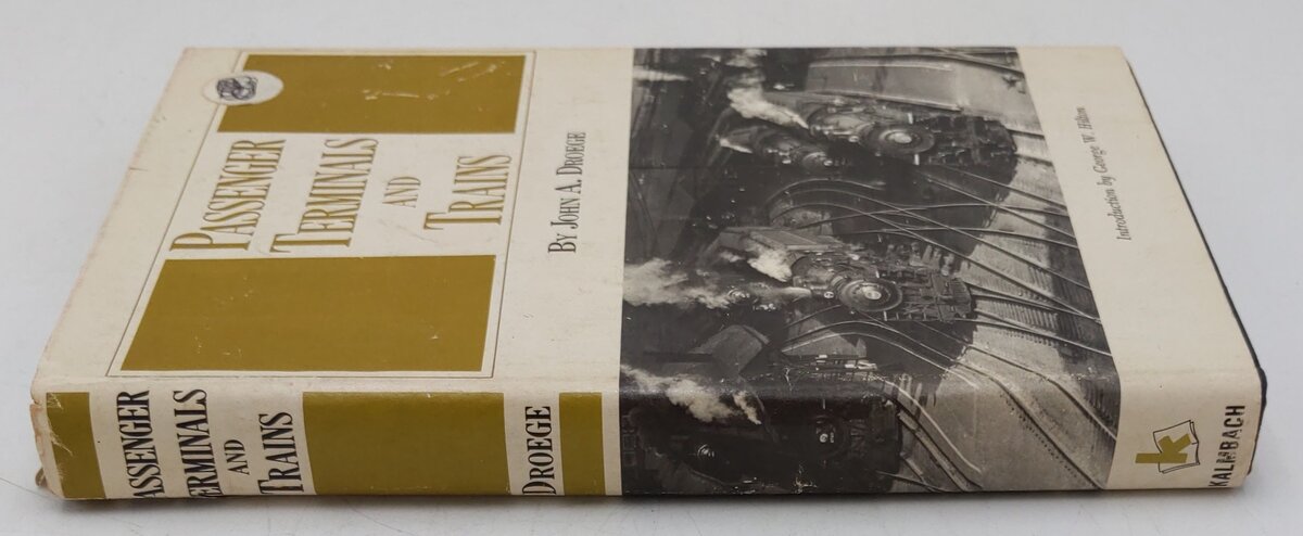 Passenger Terminals and Trains Hardcover Book By John A. Droege VG
