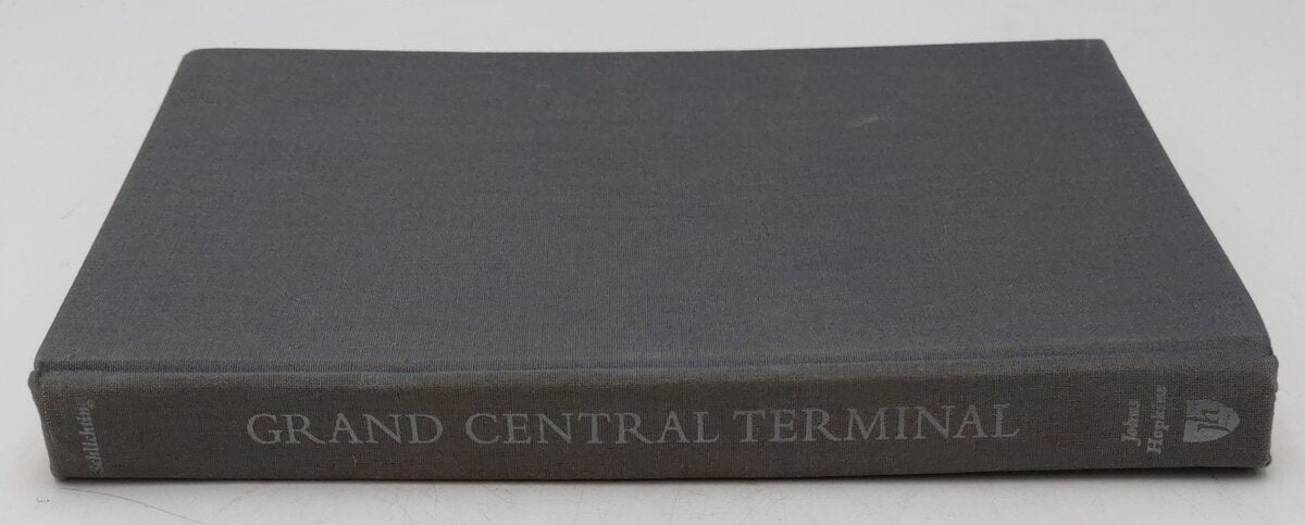 Grand Central Terminal Hardcover Book By Kurt C. Schlichting VG