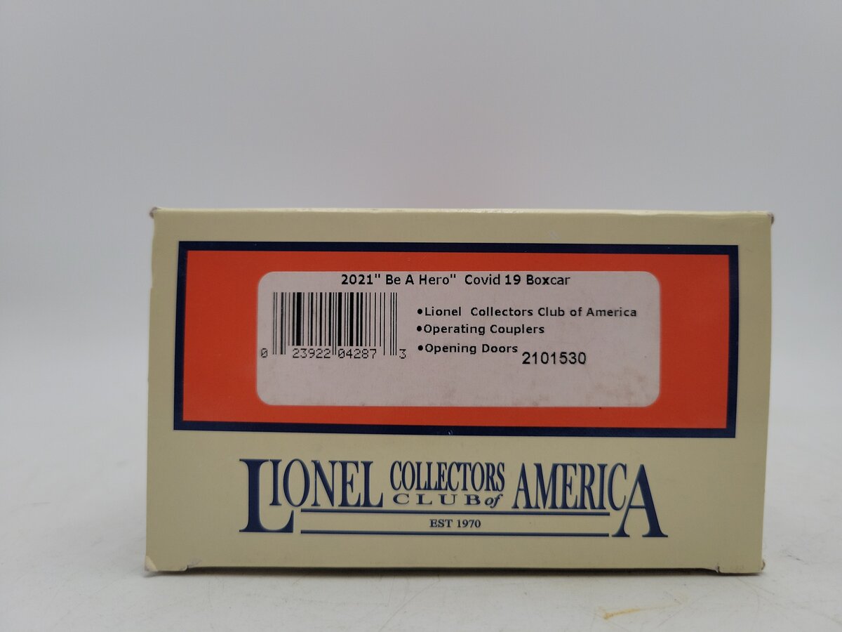 Lionel 2101530 O Gauge 2021 "Be A Hero" Covid 19 Boxcar #2021 EX/Box