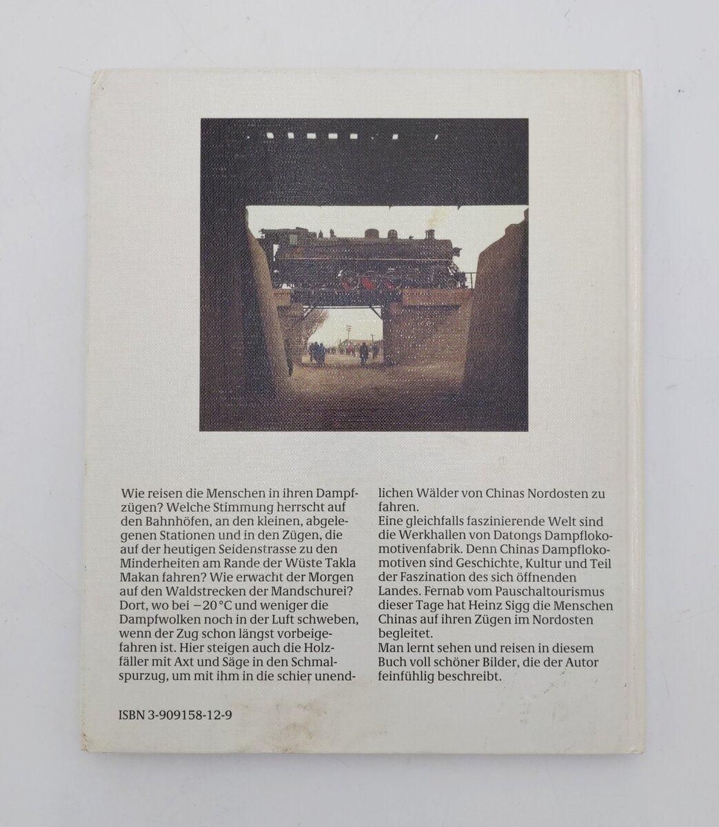 Chinas Dampfzüge Hardcover Book By Heinz Sigg VG