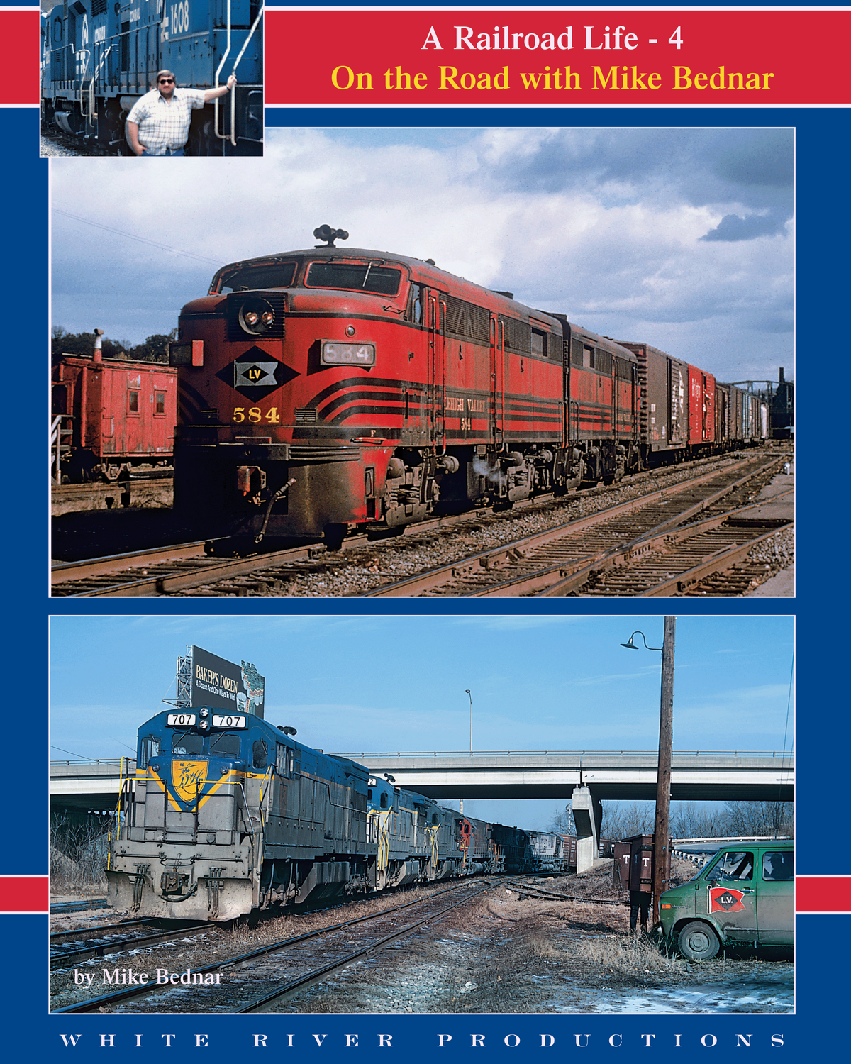White River Productions RLMB4 A Railroad Life Volume 4 Hardcover Book