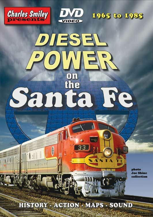 Charles Smiley Videos 117 1965-1985 Diesel Power on the Santa Fe