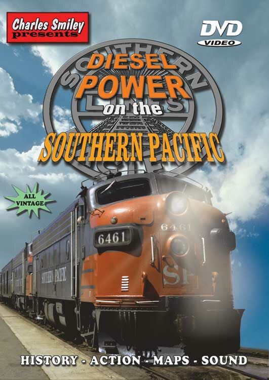 Charles Smiley Videos 119 1942-1985 Diesel Power on the Southern Pacific DVD