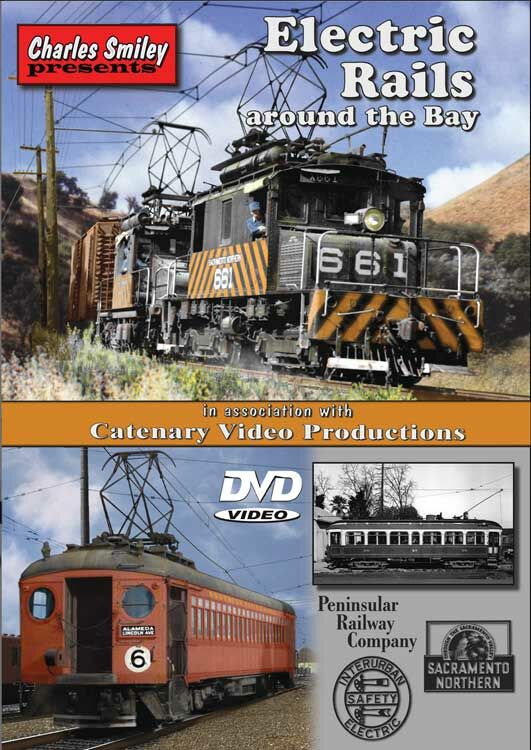 Charles Smiley Videos 124 Electric Rails Around the Bay DVD