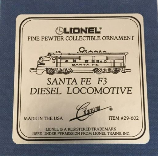Lionel 29-602 Fine Pewter Collectible Ornament - Santa Fe F3 Diesel Locomotive