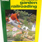 Kalmbach 12415 Get Started in Garden Railroading