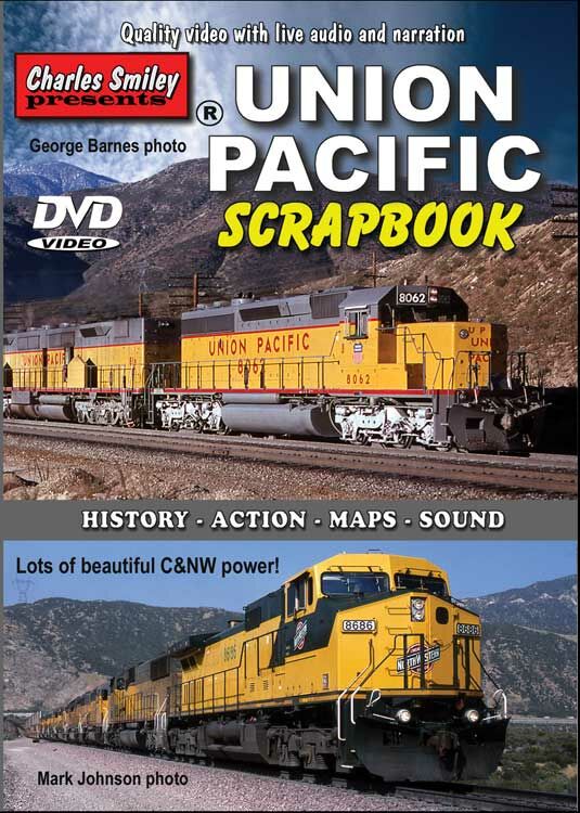Charles Smiley Videos 130 Union Pacific Scrapbook DVD