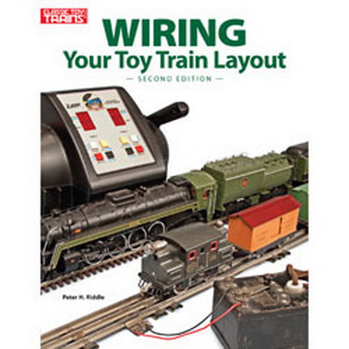 Kalmbach 108405 Wiring Your Toy Train Layout Book