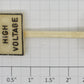 Marx PS-1 "High Voltage" Railroad Sign