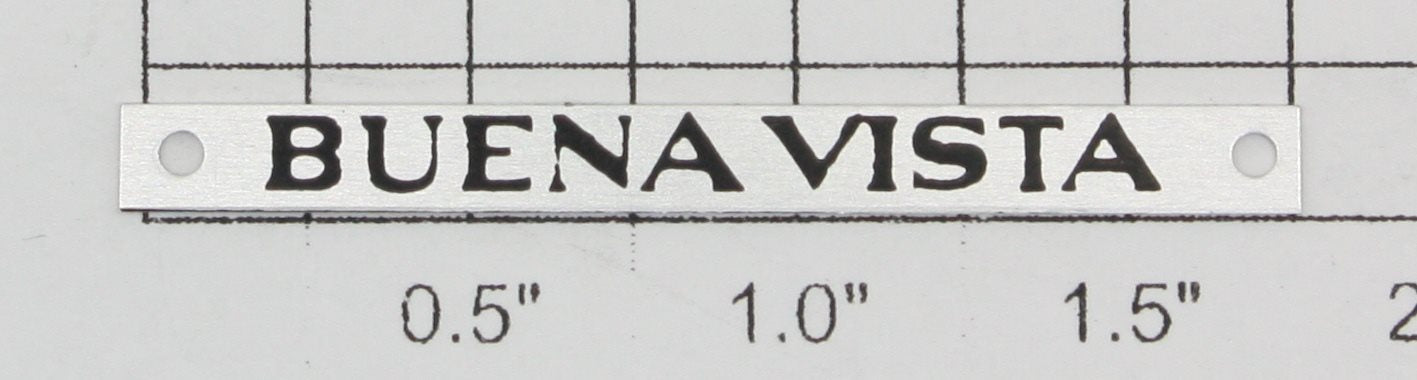 AMT 101-06 "Buena Vista" Name Plate with Holes-No Adhesive