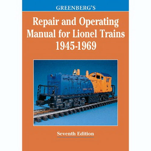 Kalmbach 108160 Greenberg''s Postwar Lionel Repair Service Manual 1945-69