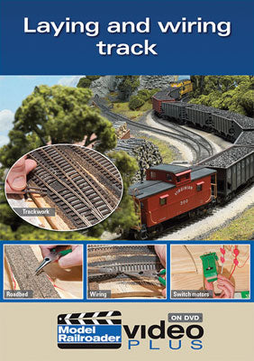 Kalmbach 15303 Laying and Wiring Track