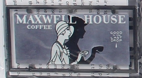 Tichy 2678 N Maxwell House Coffee Billboard Kit