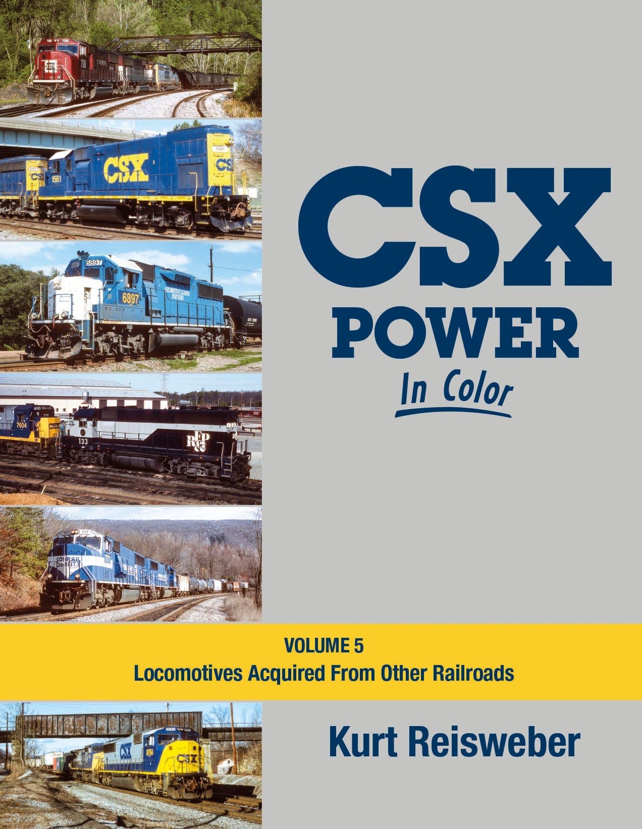 Morning Sun Books 1756 CSX Power In Color Volume 5 Book