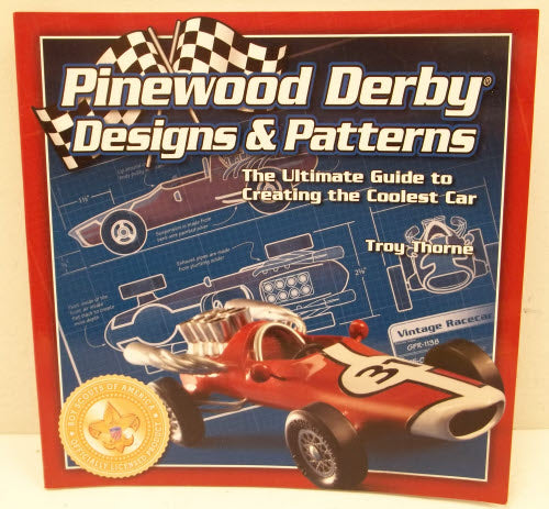 DK 34130 Pinewood Derby Designs & Patterns(Troy Thorne)