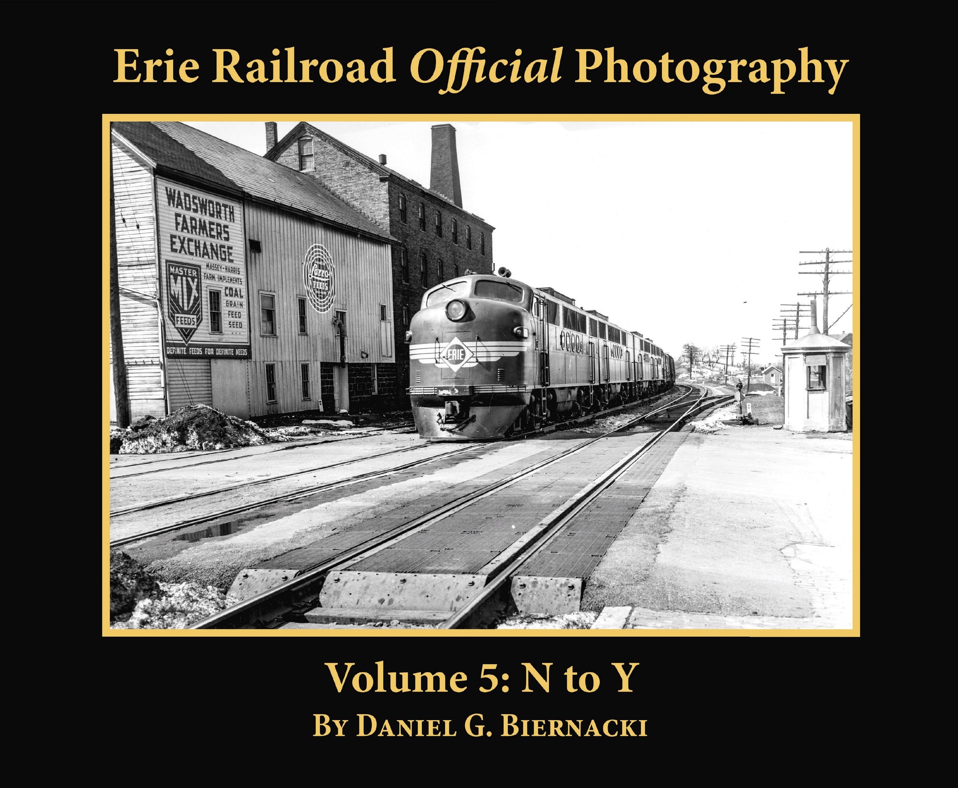 Morning Sun Books 7162 Erie Railroad Official Photography Volume 5: N to Y