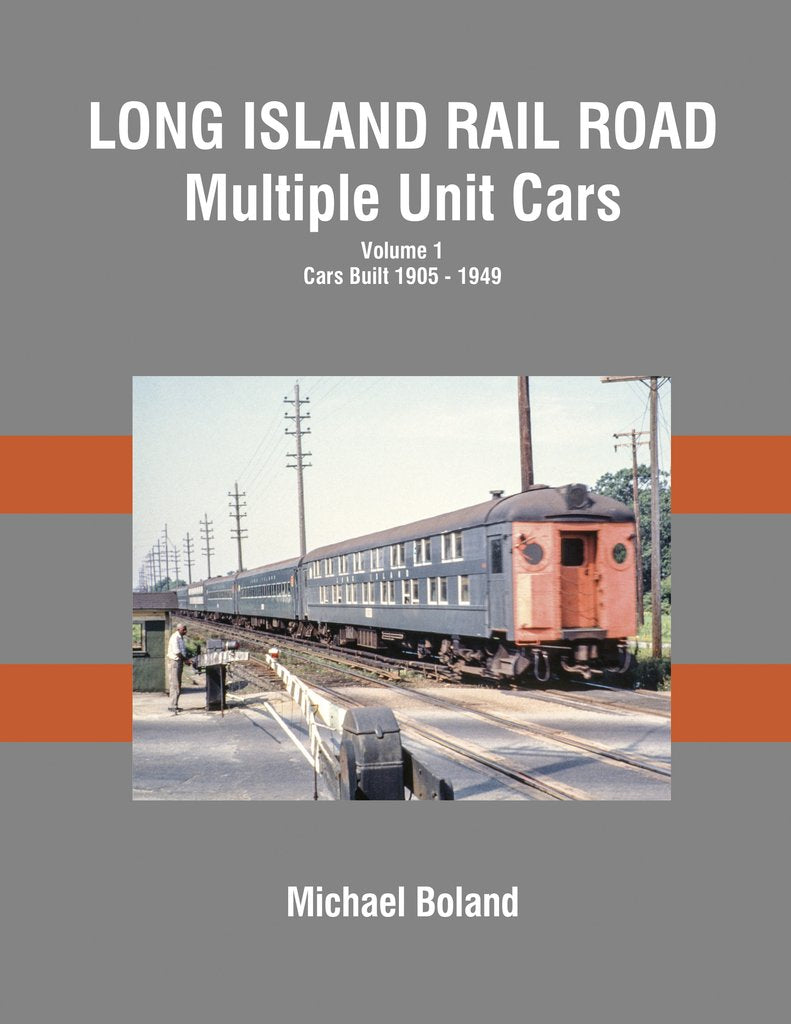 Morning Sun Books 1698 Long Island Rail Road Multiple Unit Cars Volume 1: Cars
